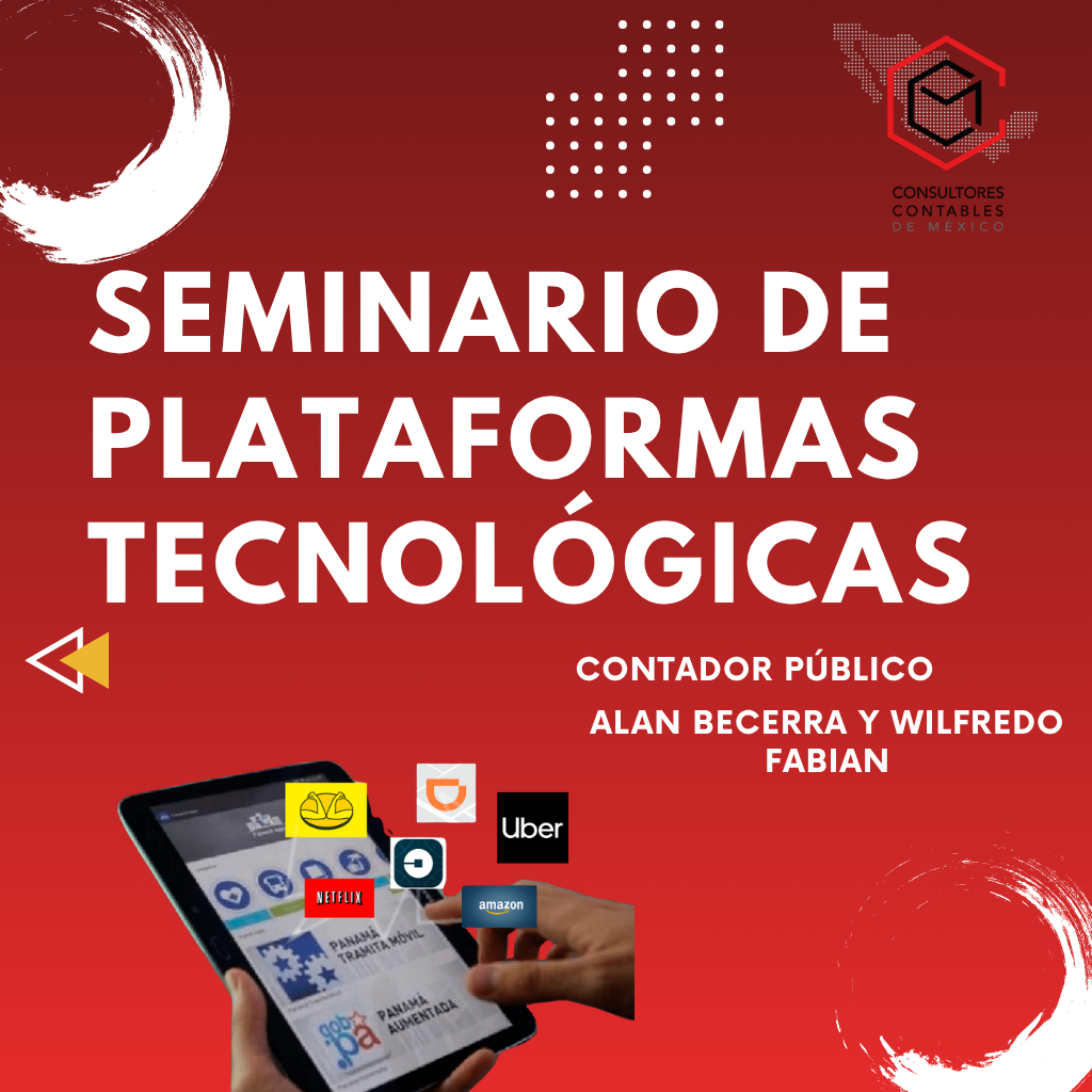 Seminario de Plataformas Tecnológicas: Declaración Anual y Mensual