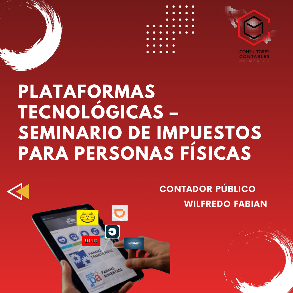 Plataformas Tecnológicas - Seminario de Impuestos para Personas Físicas