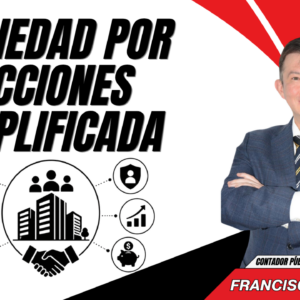 CURSO ESPECIALIZADO EN SOCIEDAD POR ACCIONES SIMPLIFICADA (SAS)